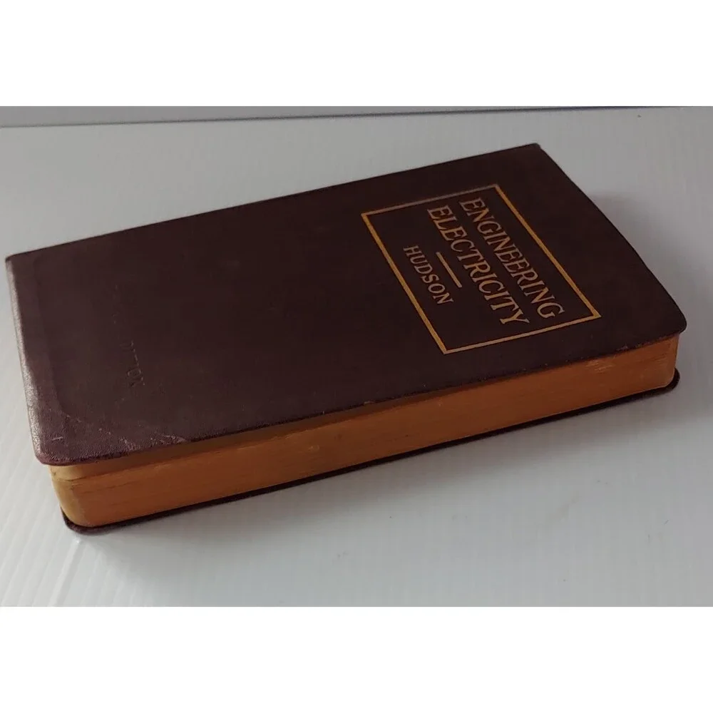 Engineering Electricity Ralph G. Hudson 1941 Leather Third Edition Hard Cover